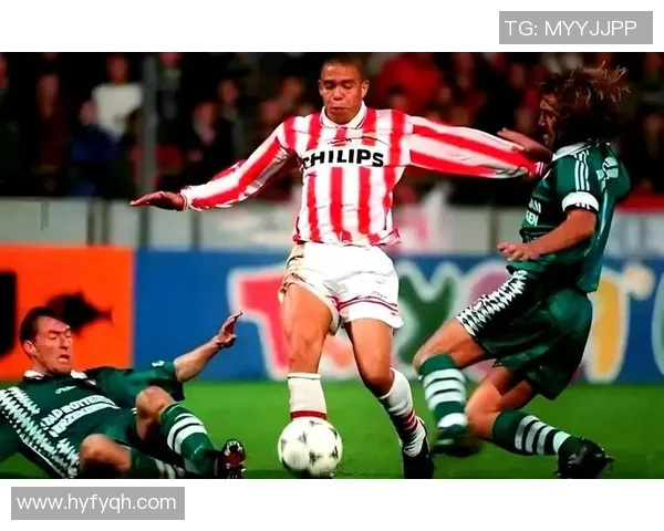 罗纳尔多辉煌足坛之路与传奇生涯全面深度解析